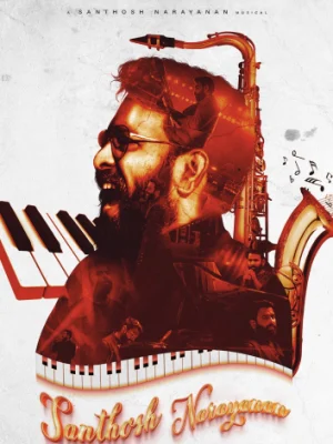 Santhosh Narayanan Poster